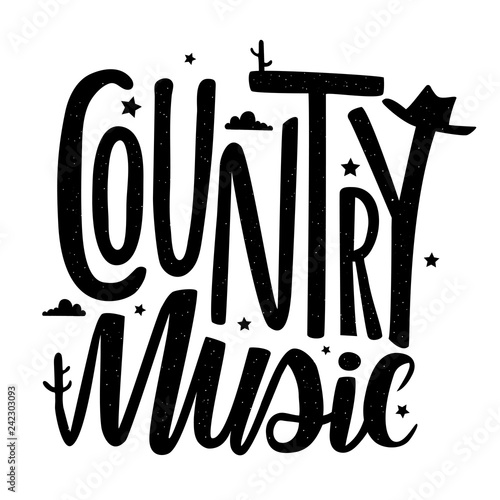 Vector typography poster with lettering text - country music. Cowboy hat, catuses, and stars photo