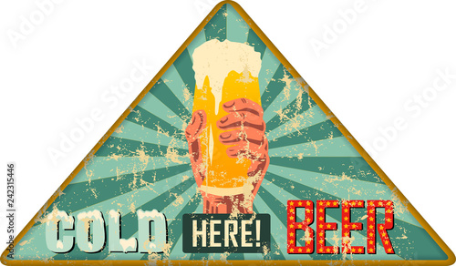vintage rusty beer advertisign sign or pub / bar sign, vector illustration, fictional artwork