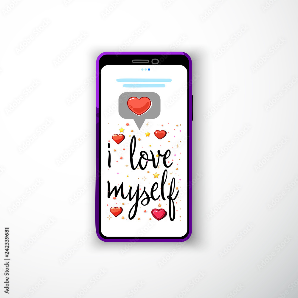 I love myself. Smartphone flat style as a template for social networks and stories I love myself. Smartphone flat style as a template for social networks and stories