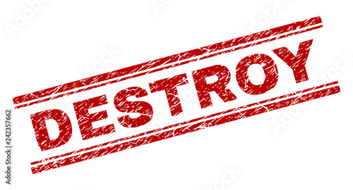 DESTROY seal print with corroded effect. Red vector rubber print of DESTROY tag with unclean texture. Text tag is placed between double parallel lines.
