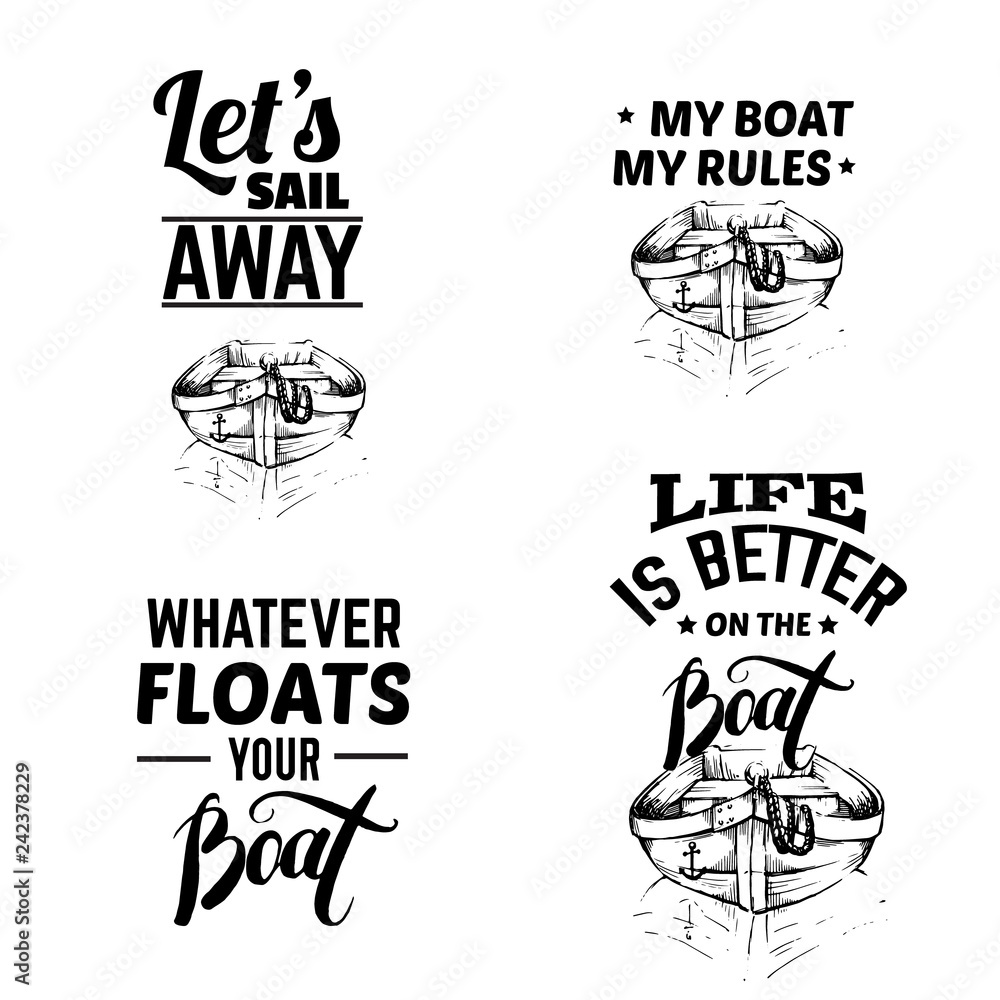 Fototapeta premium Collection of quote typographical background. Illustration of boat in hand drawn sketch style. Vector template for card banner poster and print for t-shirt