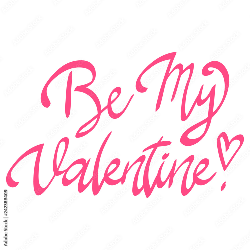 valentines day custom text sign greeting card . be my valentine lettering valentines day custom text sign greeting card . be my valentine lettering