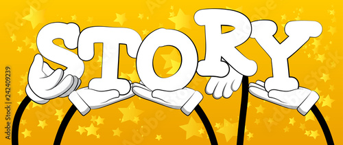 Diverse hands holding letters of the alphabet created the word Story. Vector illustration.