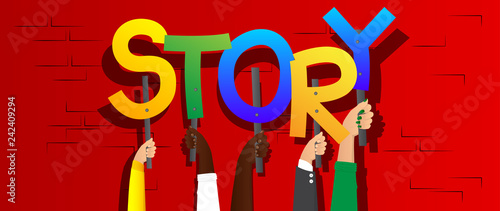 Diverse hands holding letters of the alphabet created the word Story. Vector illustration.