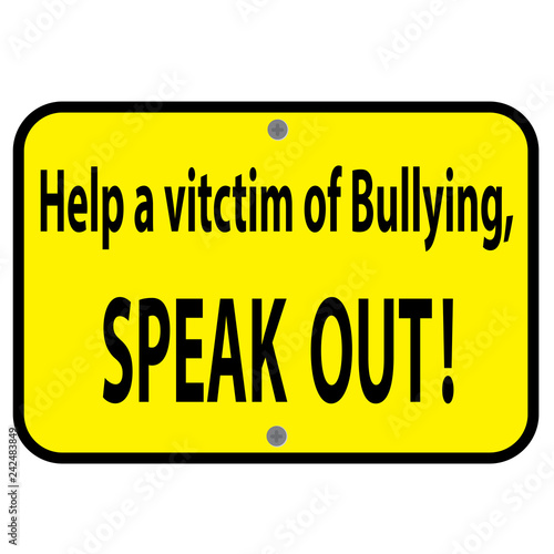 Signage-Help a Victim, Speak Out