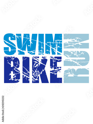 risse kratzer stempel swim bike run text logo triathlon sport marathon ausdauer fitness fahrrad schwimmen fahren rennen laufen durchhalten spaß