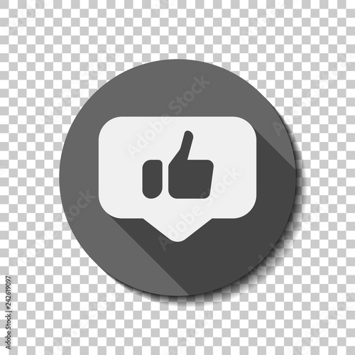 Hand with thumb up in notification cloud, like, social icon. flat icon, long shadow, circle, transparent grid. Badge or sticker style