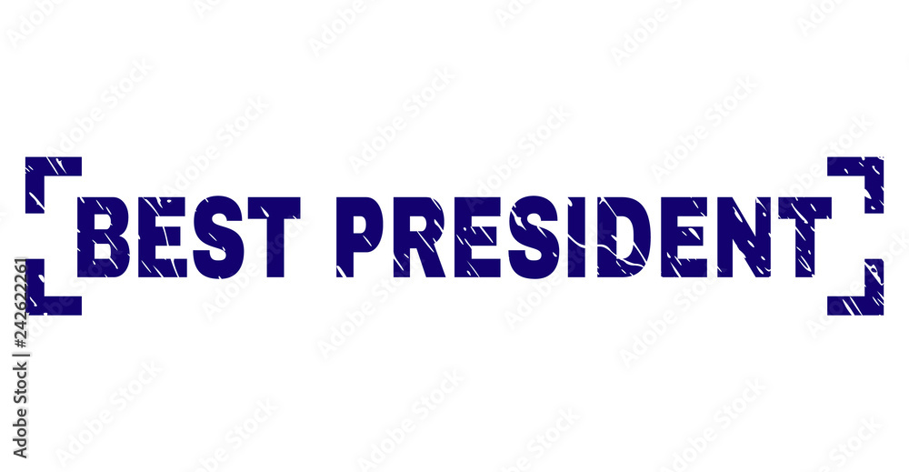 BEST PRESIDENT tag seal print with grunge texture. Text label is placed inside corners. Blue vector rubber print of BEST PRESIDENT with dirty texture.