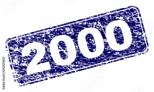 2000 stamp seal print with distress texture. Seal shape is a rounded rectangle with frame. Blue vector rubber print of 2000 text with dust texture.