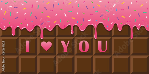 I love you chocolate bar with pink melting glaze and colorful sprinkles vector illustration EPS10