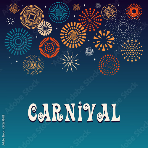 Colorful fireworks on dark background, with text Carnival. Vector illustration. Flat style design. Concept for holiday banner, poster, flyer, greeting card, decorative element.