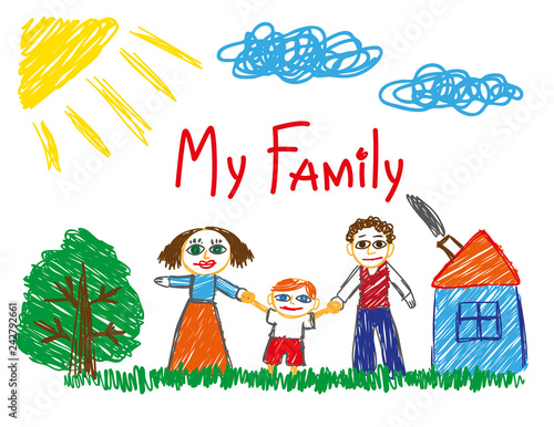 My family.
Vector illustration, child drawing, Mom, Dad, Me.