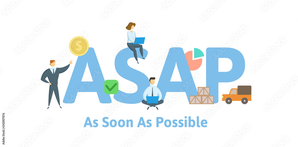 ASAP, as soon as possible. Concept with keywords, letters and icons. Colored flat vector illustration. Isolated on white background. ASAP, as soon as possible. Concept with keywords, letters and icons. Colored flat vector illustration. Isolated on white background.