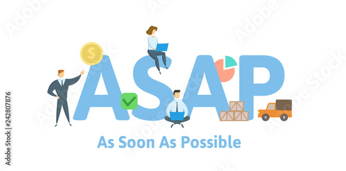 ASAP, as soon as possible. Concept with keywords, letters and icons. Colored flat vector illustration. Isolated on white background.