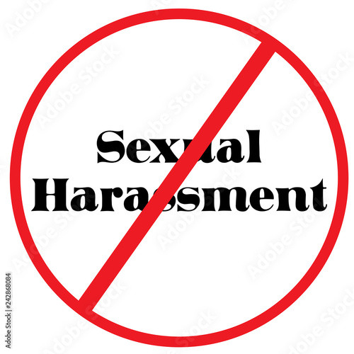 Signage-Sexual Harassment, Not Allowed