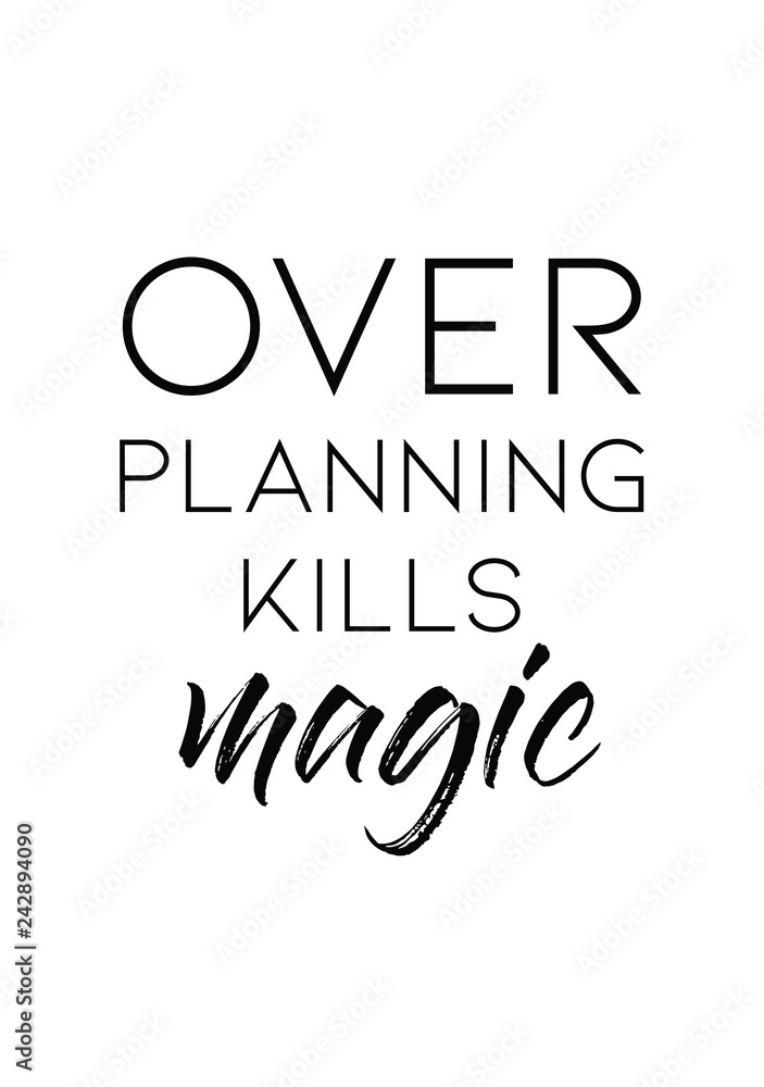 Life quote with typography, handwritten letters in vector. Wall art, room wall decor for everybody. Motivation for life, inspirational quotes. Life quote with typography, handwritten letters in vector. Wall art, room wall decor for everybody. Motivation for life, inspirational quotes.