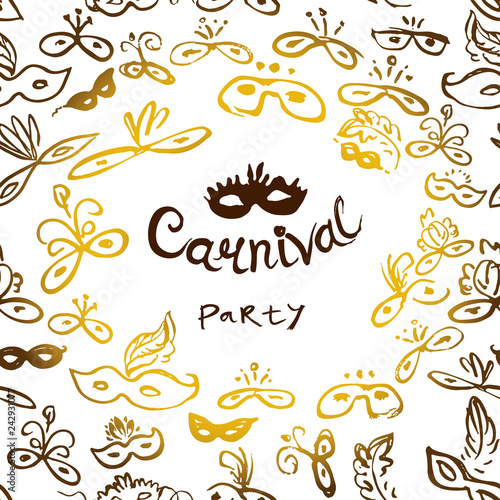 Card Carnival party inscription in a frame of painted masks. Beautiful masks of lace. Vector background party mask.