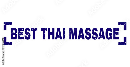 BEST THAI MASSAGE text seal print with corroded style. Text label is placed inside corners. Blue vector rubber print of BEST THAI MASSAGE with dirty texture.