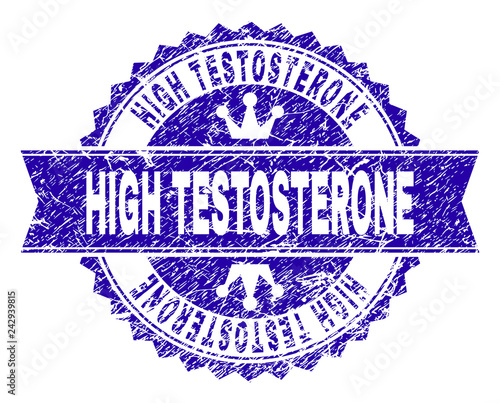 HIGH TESTOSTERONE rosette stamp imprint with distress texture. Designed with round rosette, ribbon and small crowns. Blue vector rubber watermark of HIGH TESTOSTERONE text with grunge texture.