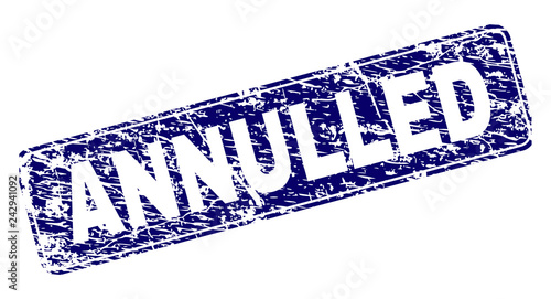 ANNULLED stamp seal print with grunge style. Seal shape is a rounded rectangle with frame. Blue vector rubber print of ANNULLED title with corroded style.