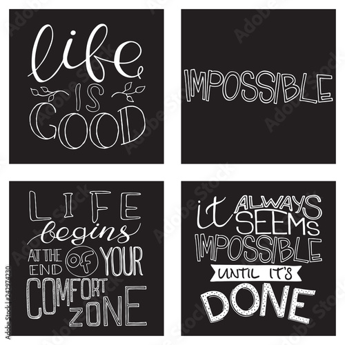 Calligraphy Inspirational quote set. Motivation for life and happiness