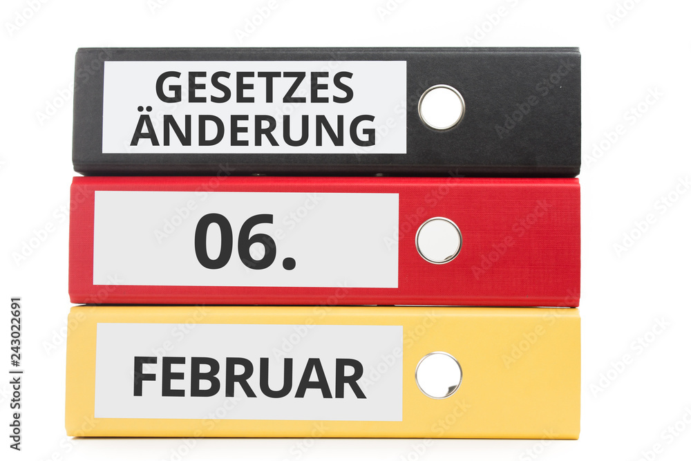 Gesetzesänderung 06. FEBRUAR Beschriftung auf Ordner Gesetzesänderung 06. FEBRUAR Beschriftung auf Ordner