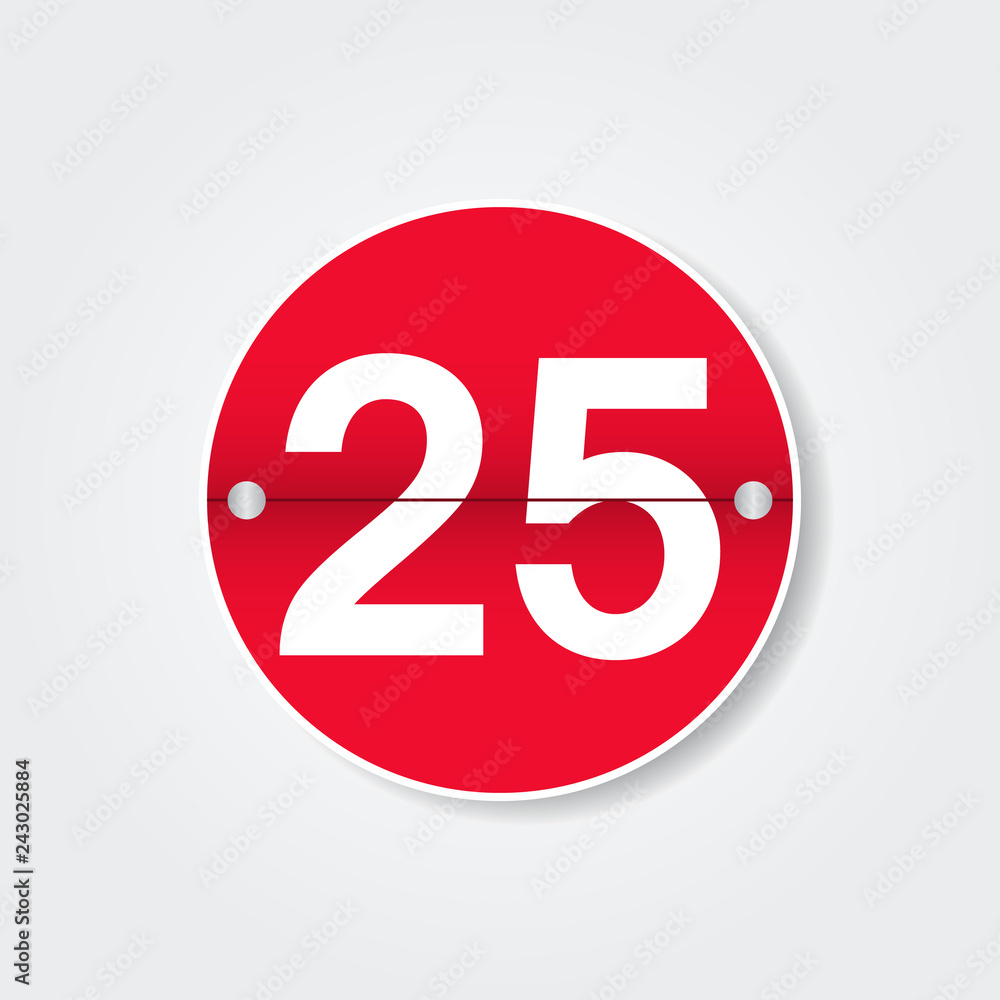 Calendar with 25 day. Holiday number. Vector design illustration Calendar with 25 day. Holiday number. Vector design illustration