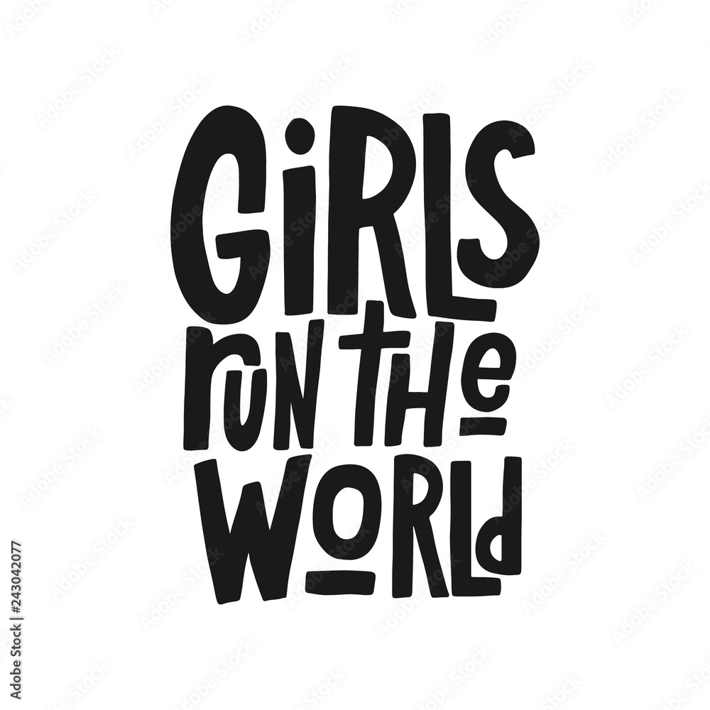 Girls run the world vector black lettering isolated on white background. Handwritten design elements. Hand drawn clipart. Isolated typography print for card, poster, flyer. Girls run the world vector black lettering isolated on white background. Handwritten design elements. Hand drawn clipart. Isolated typography print for card, poster, flyer.