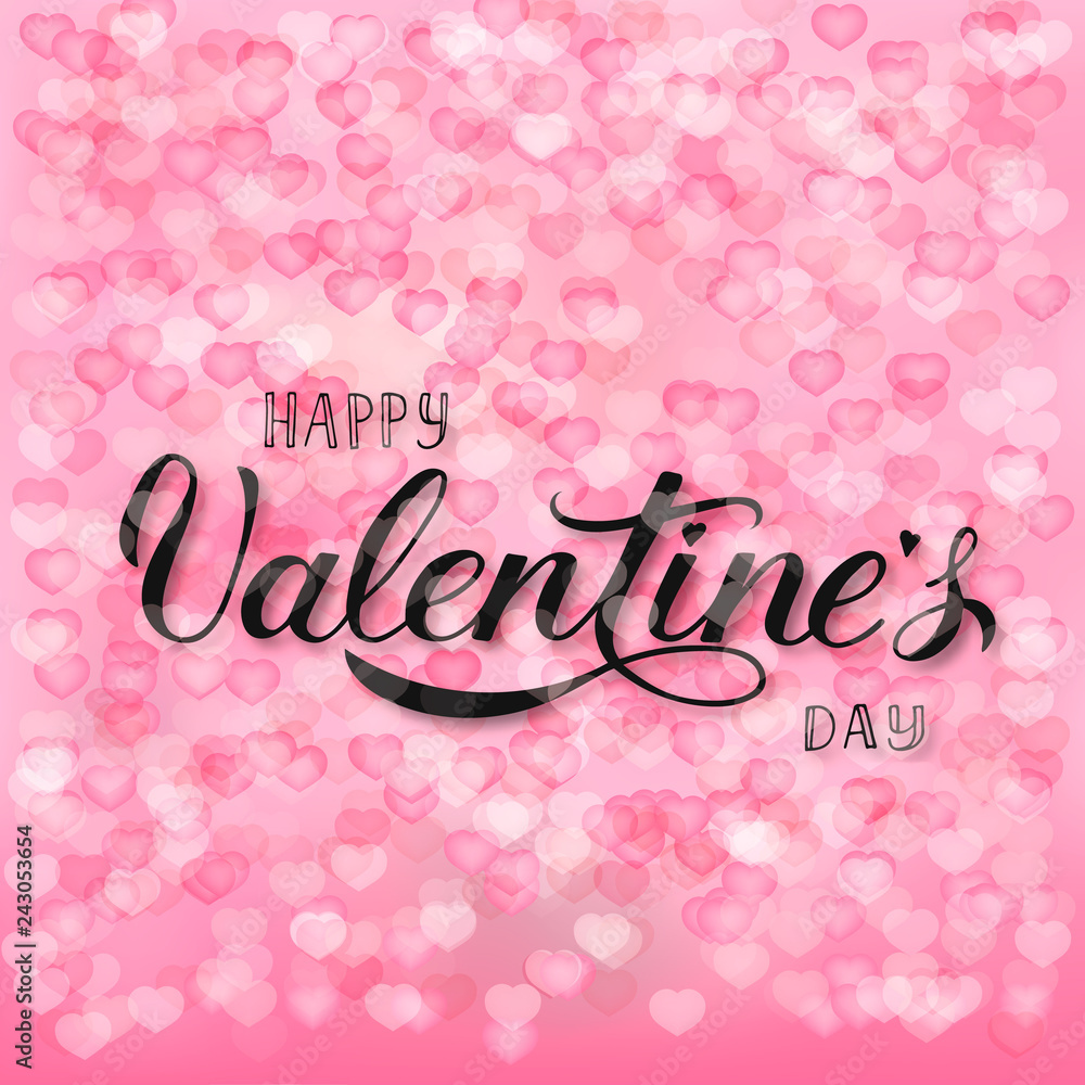 Happy Valentines Day calligraphy hand lettering on soft pink background with falling hearts confetti. Easy to edit vector