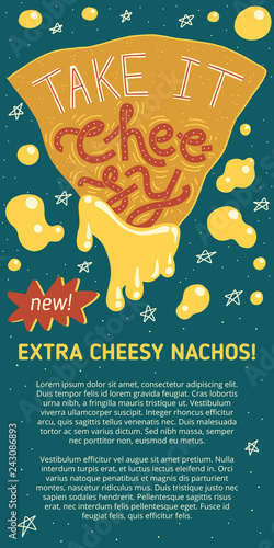 Cheesy nacho flyer template with words Take It Cheesy