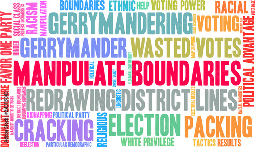 Manipulate Boundaries in Gerrymandering Word Cloud on a white background. 