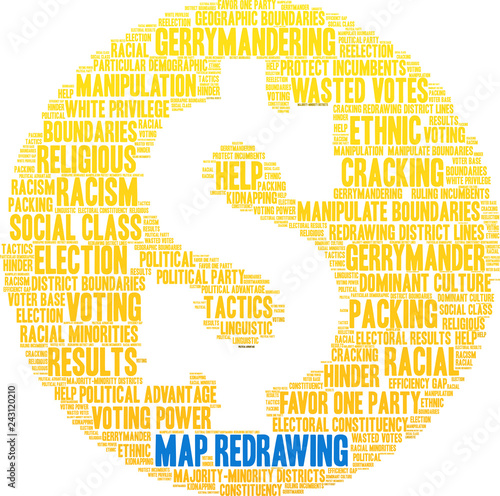 Map Redrawing in Gerrymandering Word Cloud on a white background. 