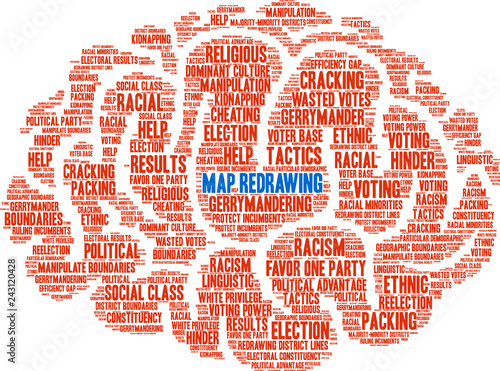 Map Redrawing in Gerrymandering Word Cloud on a white background. 