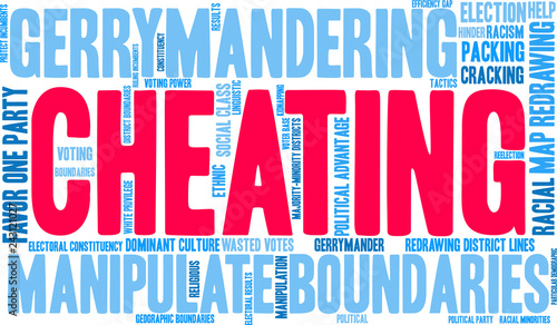 Cheating with Gerrymandering Word Cloud on a white background. 