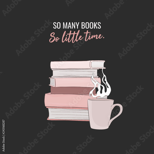 Vector book quote illustration. Library inspirational text. Espresso book shop print.  Hand- drawn design with text slogan.