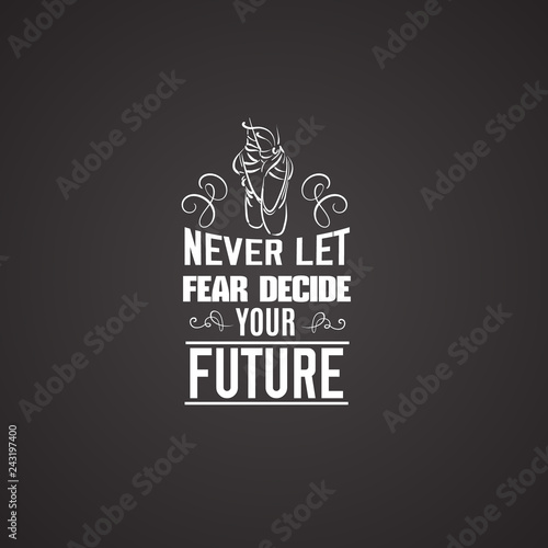 Quote typographical background about ballet with illustration of pointe shoes in hand drawn line style. Vector template for card banner and poster with hand drawn elements curles and swirls.
