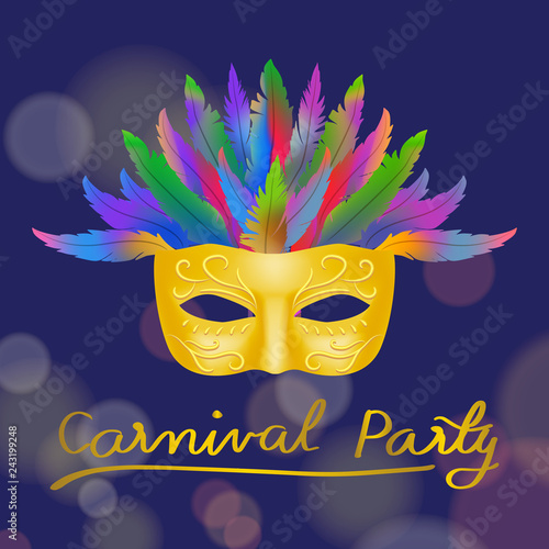 elegance designed of gold mask with colorful feather and golden carnival party lettering on bokeh background. concept for costume mask to celebrate in carnival festival in vector illustration