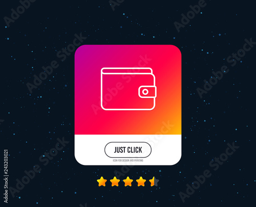 Money Wallet line icon. Cash symbol. Payment method sign. Web or internet line icon design. Rating stars. Just click button. Vector