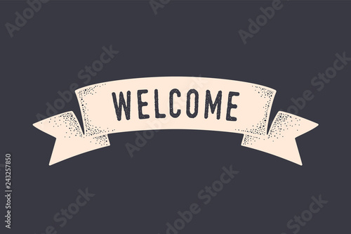 Ribbon banner Welcome. Old school flag banner