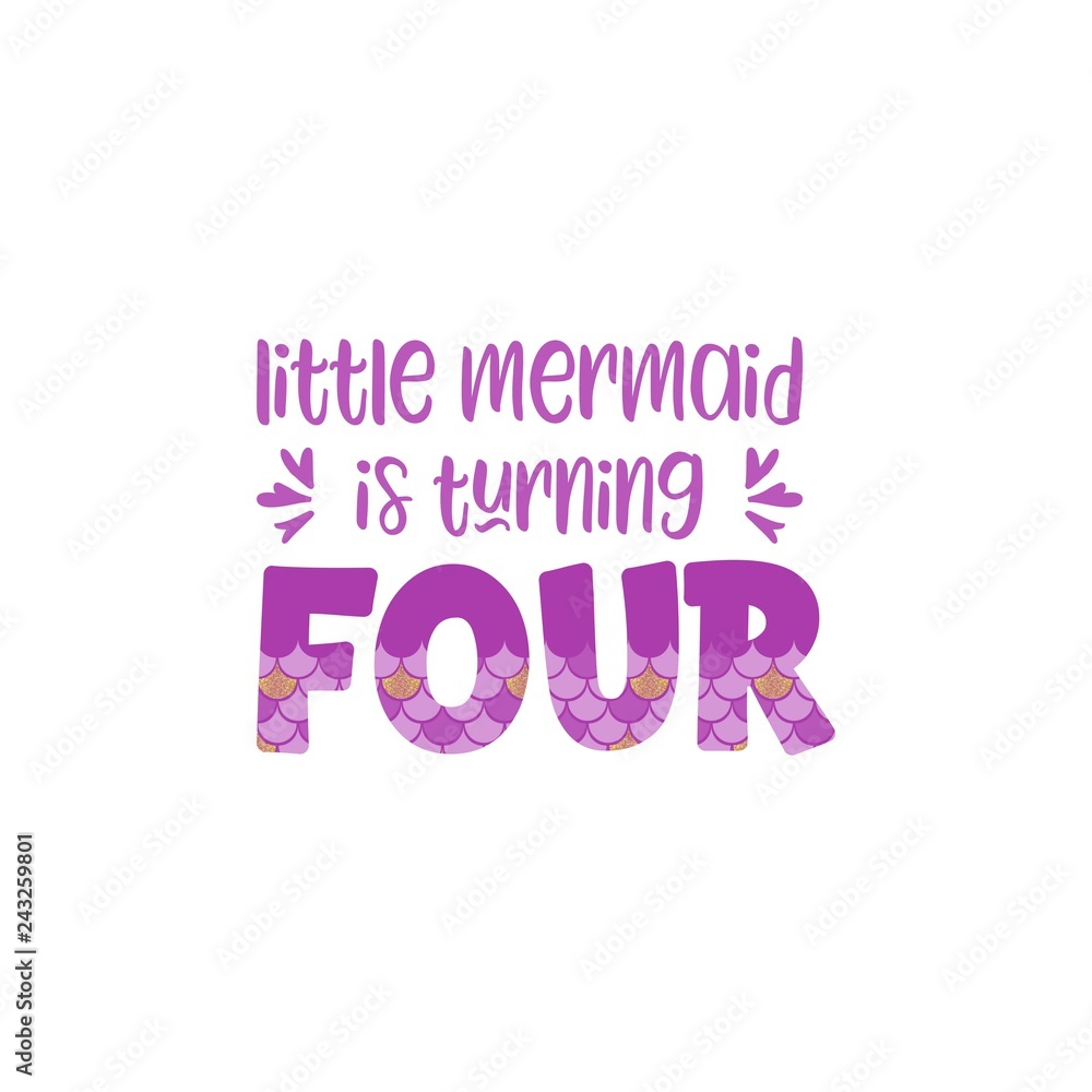 Fourth birthday for little girl with mermaid scales vector illustration.Cute word Four with mermaid scales Fourth birthday for little girl with mermaid scales vector illustration.Cute word Four with mermaid scales