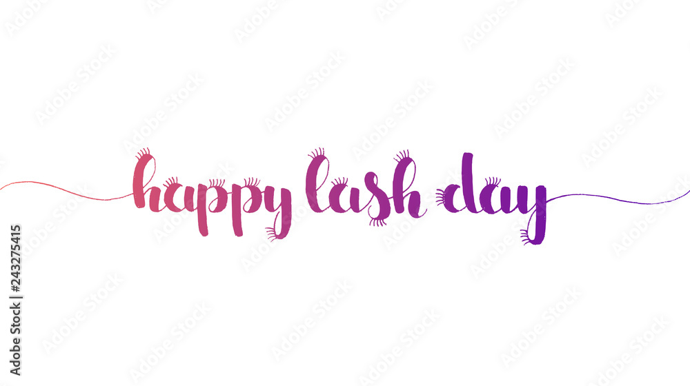 Happy Lash Day hand lettering