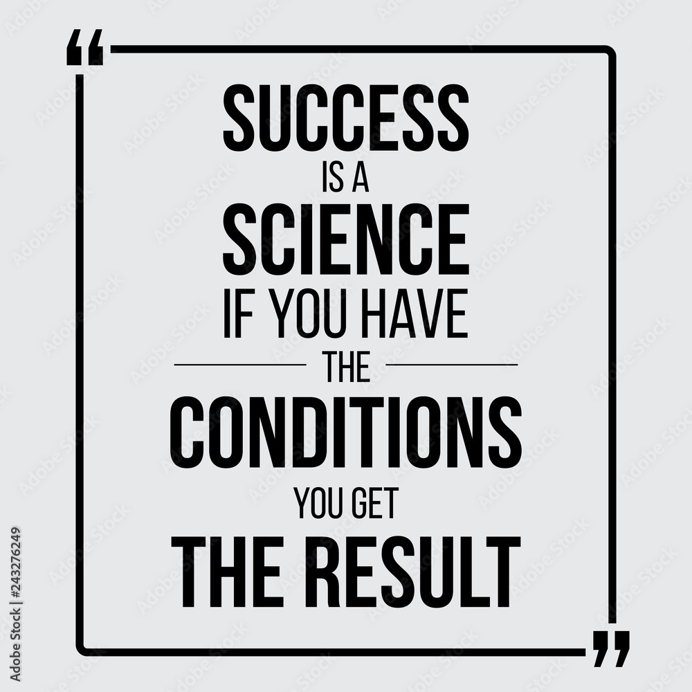 Success is a science. Vector motivationla poster