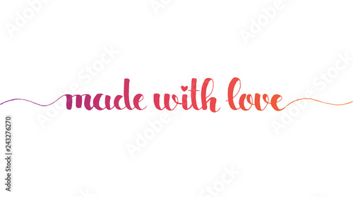 Made with love hand lettering