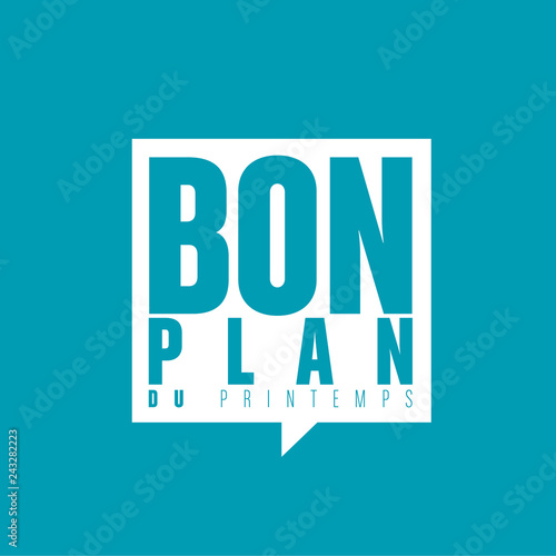 bon plan de printemps