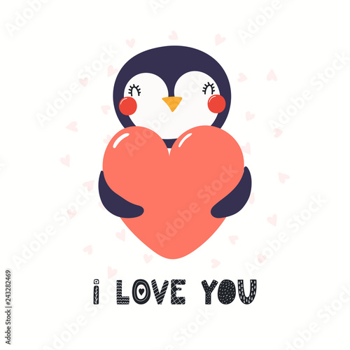 Hand drawn Valentines day card with cute funny penguin holding heart, text I love you. Isolated objects on white background. Vector illustration. Scandinavian style flat design. Concept children print