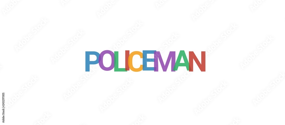 Policeman word concept Policeman word concept