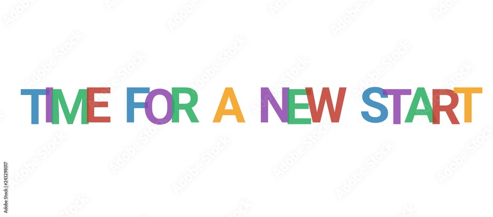 Time for a new start word concept Time for a new start word concept
