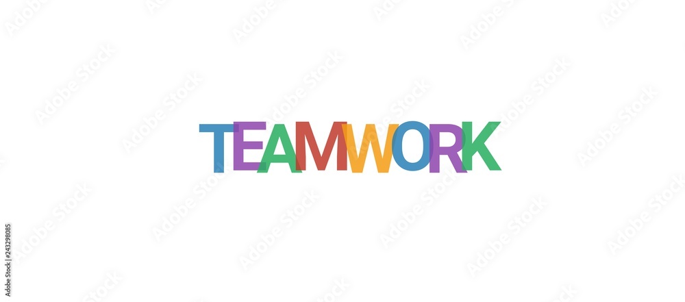 Teamwork word concept Teamwork word concept