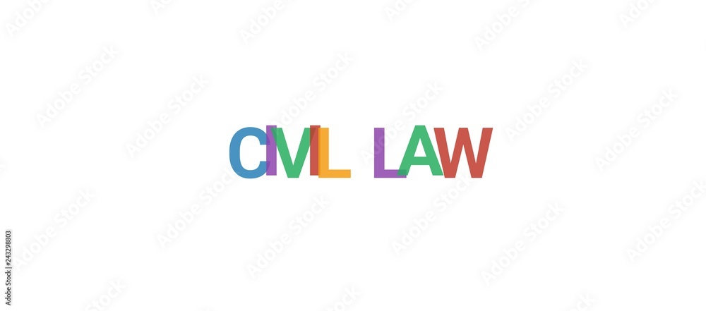 Civil Law word concept Civil Law word concept