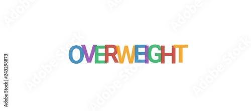 Overweight word concept